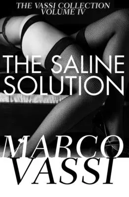 Soluția salină - The Saline Solution