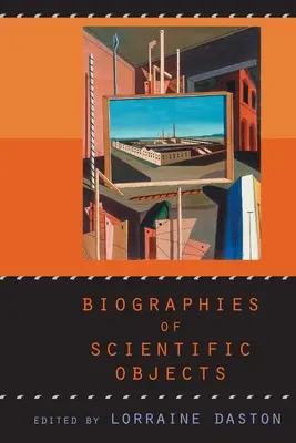 Biografii ale obiectelor științifice - Biographies of Scientific Objects