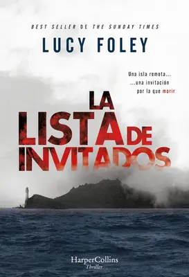 La Lista de Invitados (Lista de invitați - ediție spaniolă) - La Lista de Invitados (the Guest List - Spanish Edition)