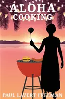 Gătitul Aloha - Aloha Cooking