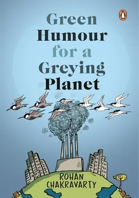 Umor verde pentru o planetă gri - Green Humour for a Greying Planet