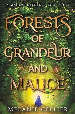 Păduri de grandoare și răutate - Forests of Grandeur and Malice