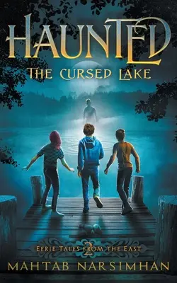 Bântuit: Lacul blestemat - Haunted: The Cursed Lake