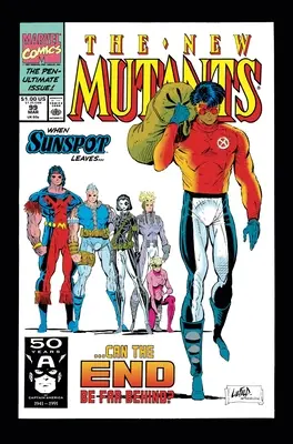 New Mutants Epic Collection: Sfârșitul începutului (The End of the Beginning) - New Mutants Epic Collection: The End of the Beginning