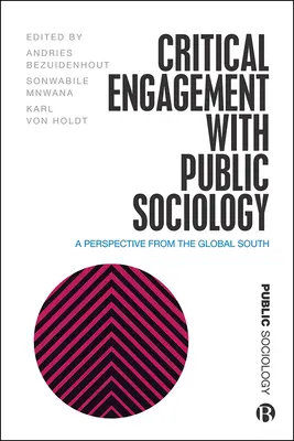 Angajamentul critic față de sociologia publică: O perspectivă din Sudul Global - Critical Engagement with Public Sociology: A Perspective from the Global South