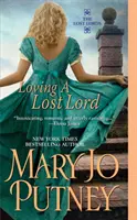 Iubirea unui lord pierdut - Loving a Lost Lord