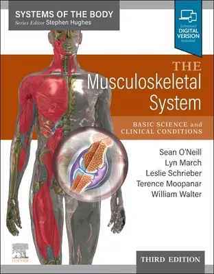 Sistemul musculo-scheletic: Seria Sisteme ale corpului - The Musculoskeletal System: Systems of the Body Series