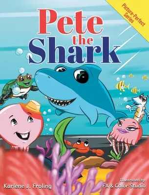 Pete Rechinul - Pete the Shark