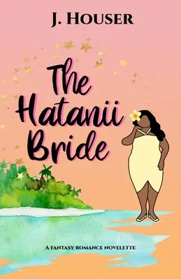 Mireasa Hatanii - The Hatanii Bride