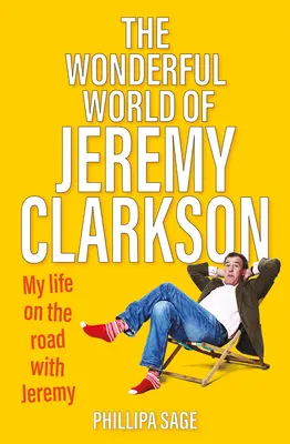 Minunata lume a lui Jeremy Clarkson - The Wonderful World of Jeremy Clarkson