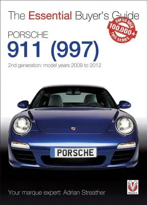 Porsche 911 (997) - Generația a 2-a: Anii model 2009 până în 2012 - Porsche 911 (997) - 2nd Generation: Model Years 2009 to 2012