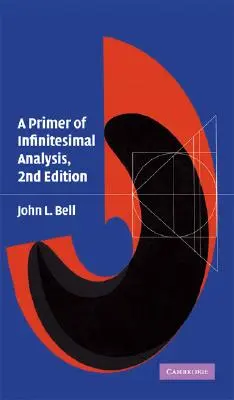 Un abecedar de analiză infinitezimală - A Primer of Infinistesimal Analysis