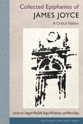 Colecția Epifaniile lui James Joyce: O ediție critică - Collected Epiphanies of James Joyce: A Critical Edition