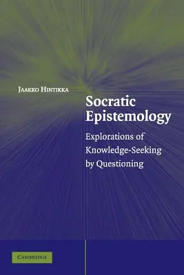 Epistemologia socratică - Socratic Epistemology