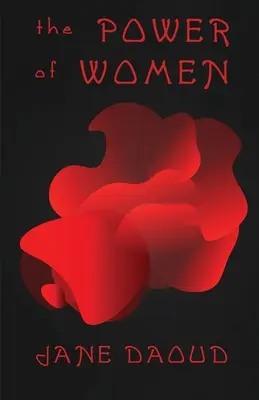 Puterea femeilor - The Power of Women