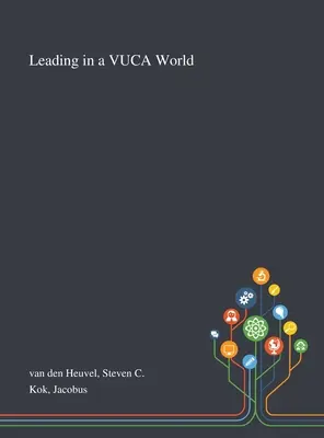 Conducerea într-o lume VUCA - Leading in a VUCA World