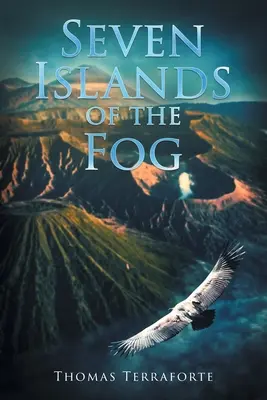 Șapte insule ale ceții - Seven Islands of the Fog