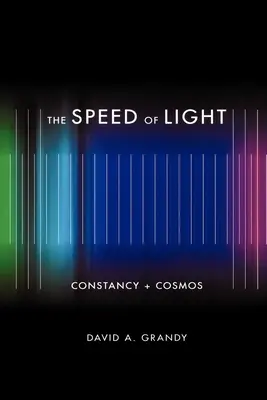 Viteza luminii: Constanța + Cosmos - The Speed of Light: Constancy + Cosmos