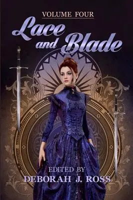 Dantelă și lamă 4 - Lace and Blade 4