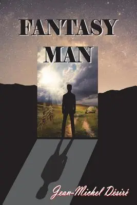 Omul fantezie - Fantasy Man
