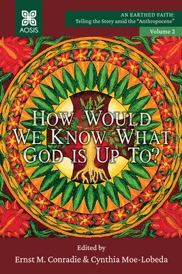 Cum am putea ști ce pune la cale Dumnezeu? - How Would we Know what God is up to?