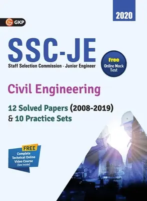 Ssc Je 2020: Inginerie civilă - 12 lucrări rezolvate (2008-19) și 10 seturi de practică - Ssc Je 2020: Civil Engineering - 12 Solved Paper (2008-19) & 10 Practice Sets