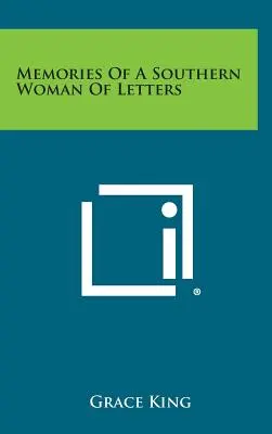 Amintirile unei femei de litere din sud - Memories of a Southern Woman of Letters
