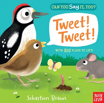 Poți să o spui și tu? Tweet! Tweet! - Can You Say It, Too? Tweet! Tweet!