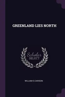 Groenlanda se află la nord - Greenland Lies North