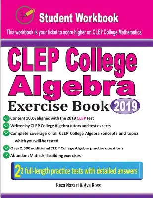 CLEP College Algebra Exercise Book: Carte de exerciții pentru studenți și două teste realiste CLEP College Algebra - CLEP College Algebra Exercise Book: Student Workbook and Two Realistic CLEP College Algebra Tests