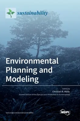 Planificarea și modelarea mediului - Environmental Planning and Modeling