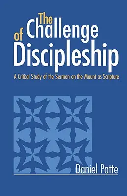 Provocarea uceniciei: Un studiu critic al Predicii de pe Munte ca Scriptură - Challenge of Discipleship: A Critical Study of the Sermon on the Mount as Scripture