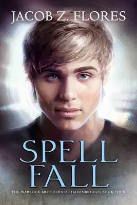 Spell Fall: Volume 4