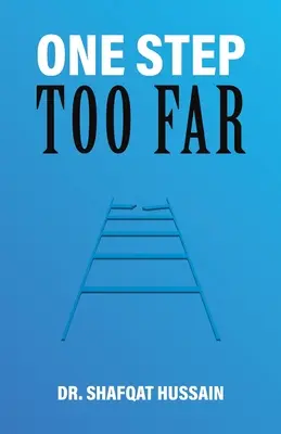 Un pas prea departe - One Step Too Far