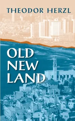 Vechiul nou pământ - Old New Land