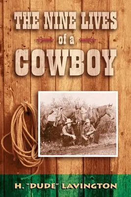 Nouă vieți de cowboy - Nine Lives of a Cowboy