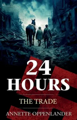 24 de ore: Comerțul - 24 Hours: The Trade