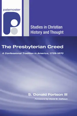 Crezul prezbiterian (The Presbyterian Creed) - The Presbyterian Creed