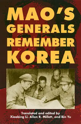 Generalii lui Mao își amintesc de Coreea - Mao's Generals Remember Korea