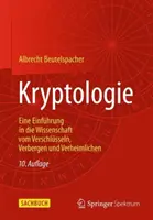 Cryptology: An Introduction to the Science of Ciphering, Hiding, and Concealment - Kryptologie: Eine Einfhrung in Die Wissenschaft Vom Verschlsseln, Verbergen Und Verheimlichen
