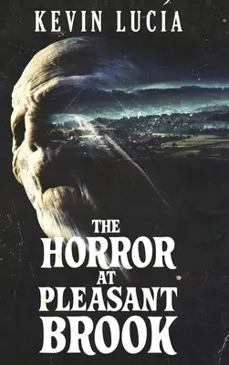 Oroarea de la Pleasant Brook - The Horror at Pleasant Brook
