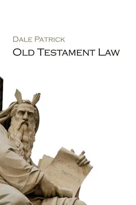 Legea Vechiului Testament - Old Testament Law