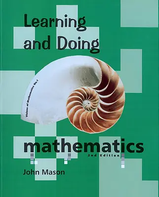 A învăța și a face matematică - Learning and Doing Mathematics
