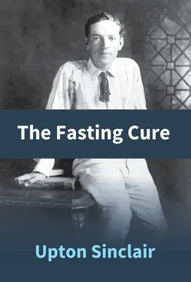 Cura postului - The Fasting Cure