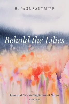 Priviți crinii - Behold the Lilies