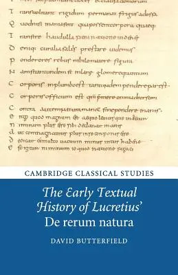 Istoria textuală timpurie a lucrării lui Lucretius de Rerum Natura - The Early Textual History of Lucretius' de Rerum Natura