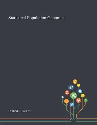 Genomica statistică a populației - Statistical Population Genomics
