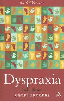 Dispraxia ediția a 2-a - Dyspraxia 2nd Edition