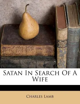 Satana în căutarea unei soții - Satan in Search of a Wife