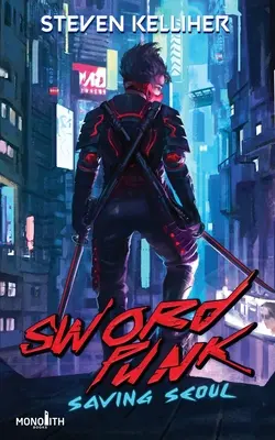 Sword Punk: Salvarea Seulului - Sword Punk: Saving Seoul